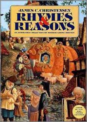 James C. Christensen - Rhymes and Reasons (book)