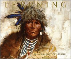 Howard Terpning - Tribute to the Plains People